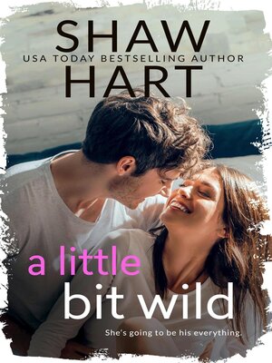 cover image of A Little Bit Wild